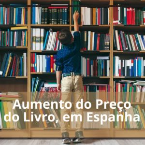 Livreiros espanhóis preparam-se para o aumento do preço dos livros